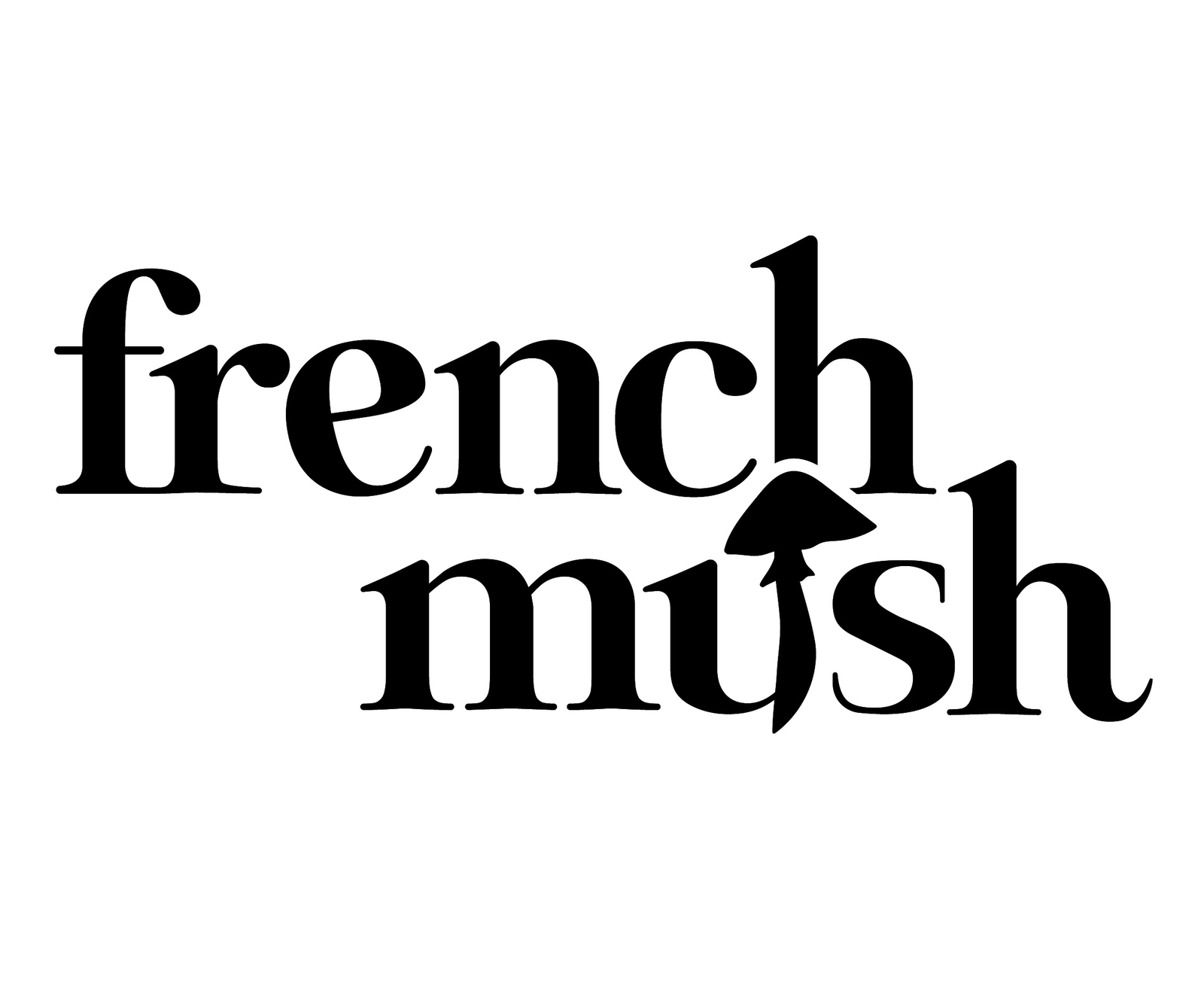 Logo de French Mush con tipografía negra y diseño inspirado en hongos funcionales sobre fondo claro.